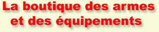 la boutique des armes